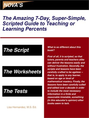 cover image of The Amazing 7-Day, Super-Simple, Scripted Guide to Teaching or Learning Percents